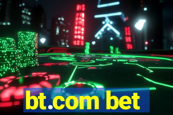 bt.com bet